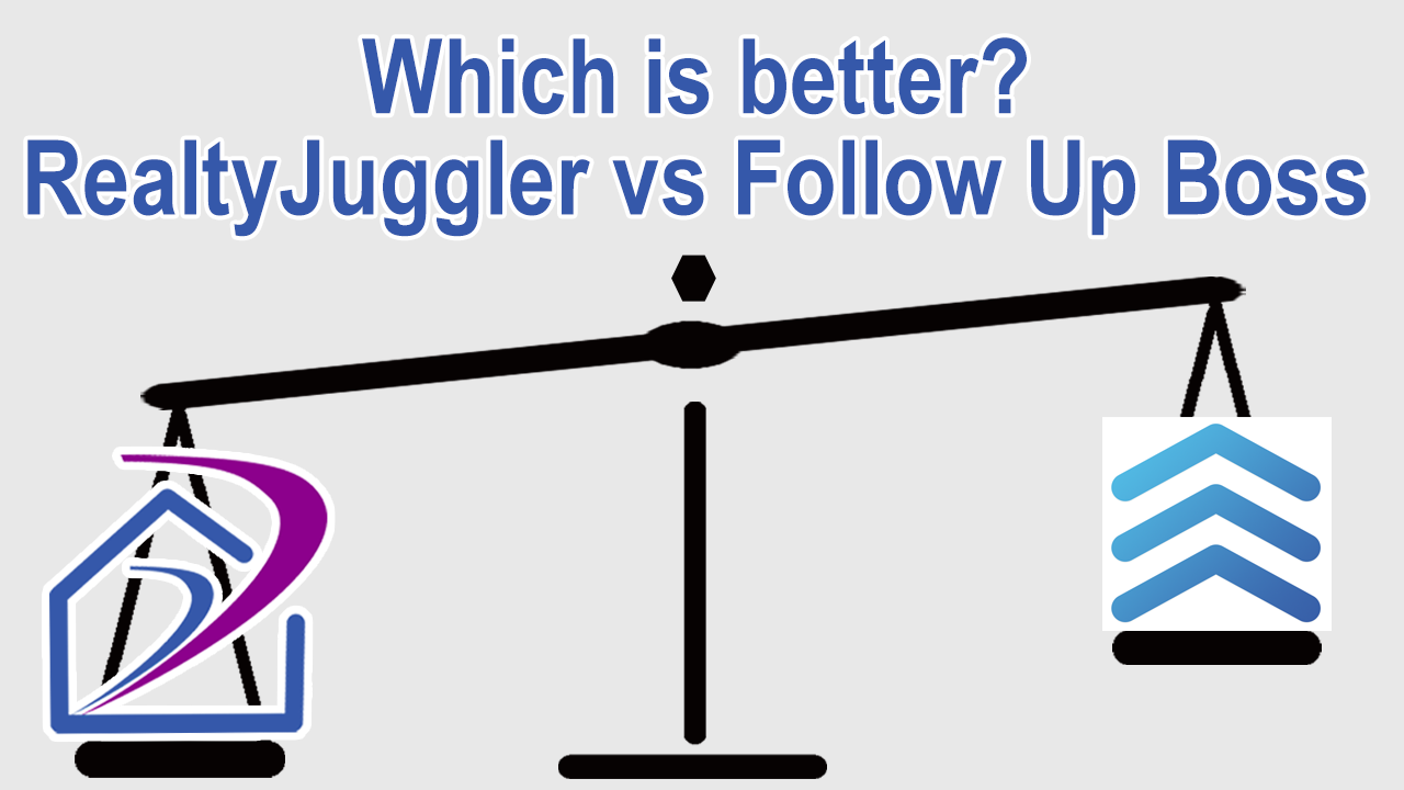 Compare RealtyJuggler with Follow Up Boss