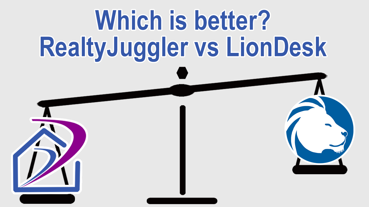 Compare RealtyJuggler with LionDesk