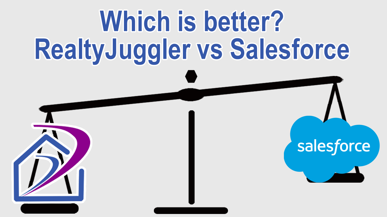Compare RealtyJuggler with Salesforce